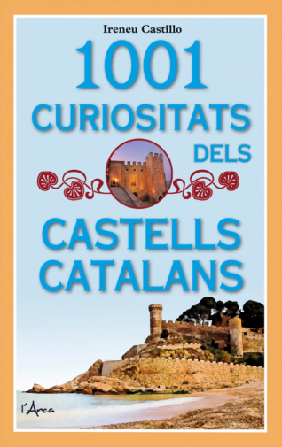 portada 1001 curiositats dels Castells catalans Irienu Castillo.jpg