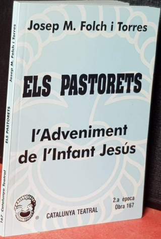 els-pastorets-o-l-adveniment-de-l-infant-jesus-josep-maria-folch-i-torres ret.jpg
